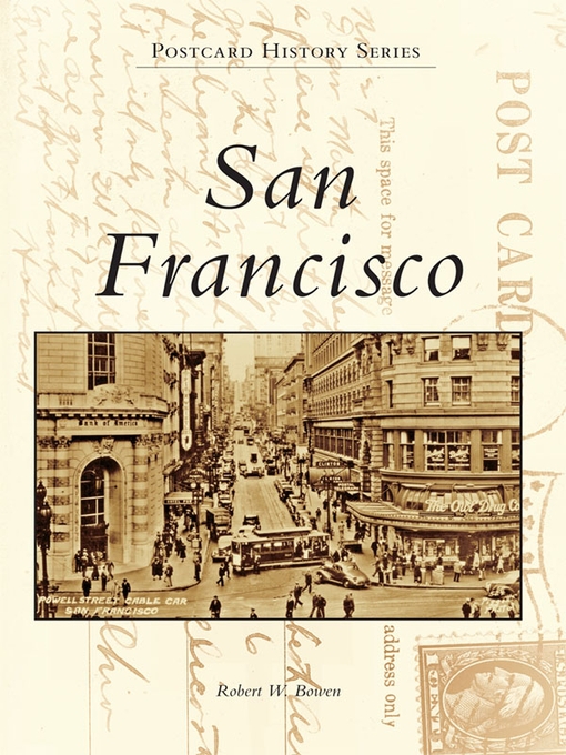 Title details for San Francisco by Robert W. Bowen - Available